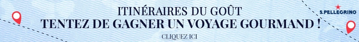 S.Pellegrino Itineraries of Taste_Concour-FR