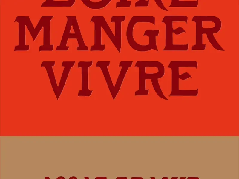 Boire manger vivre - Assaf Granit