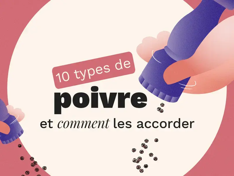 Types de poivre : comment les utiliser
